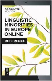 De Gruyter – Linguistic Minorities in Europe Online